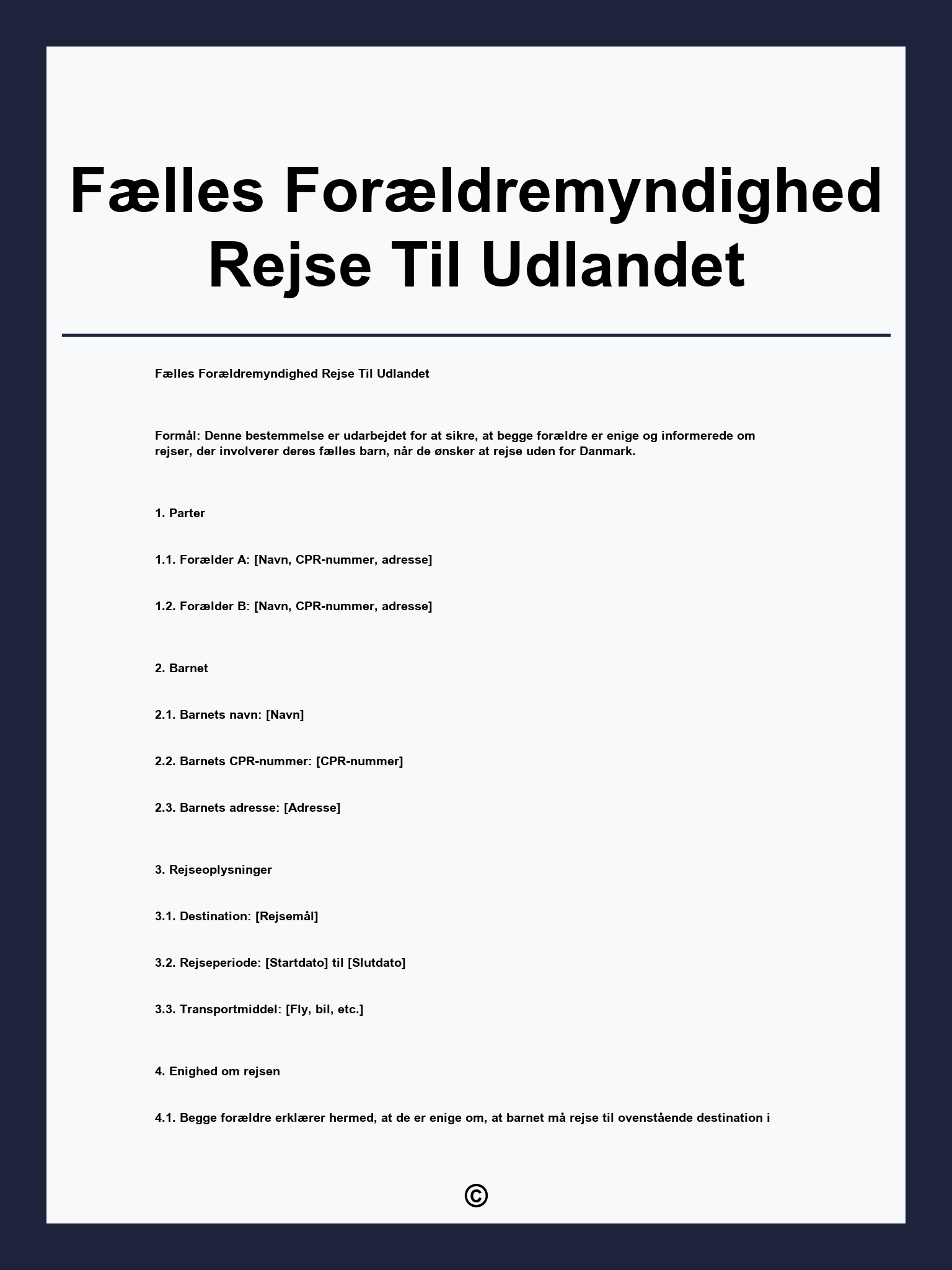 Fælles Forældremyndighed Rejse Til Udlandet