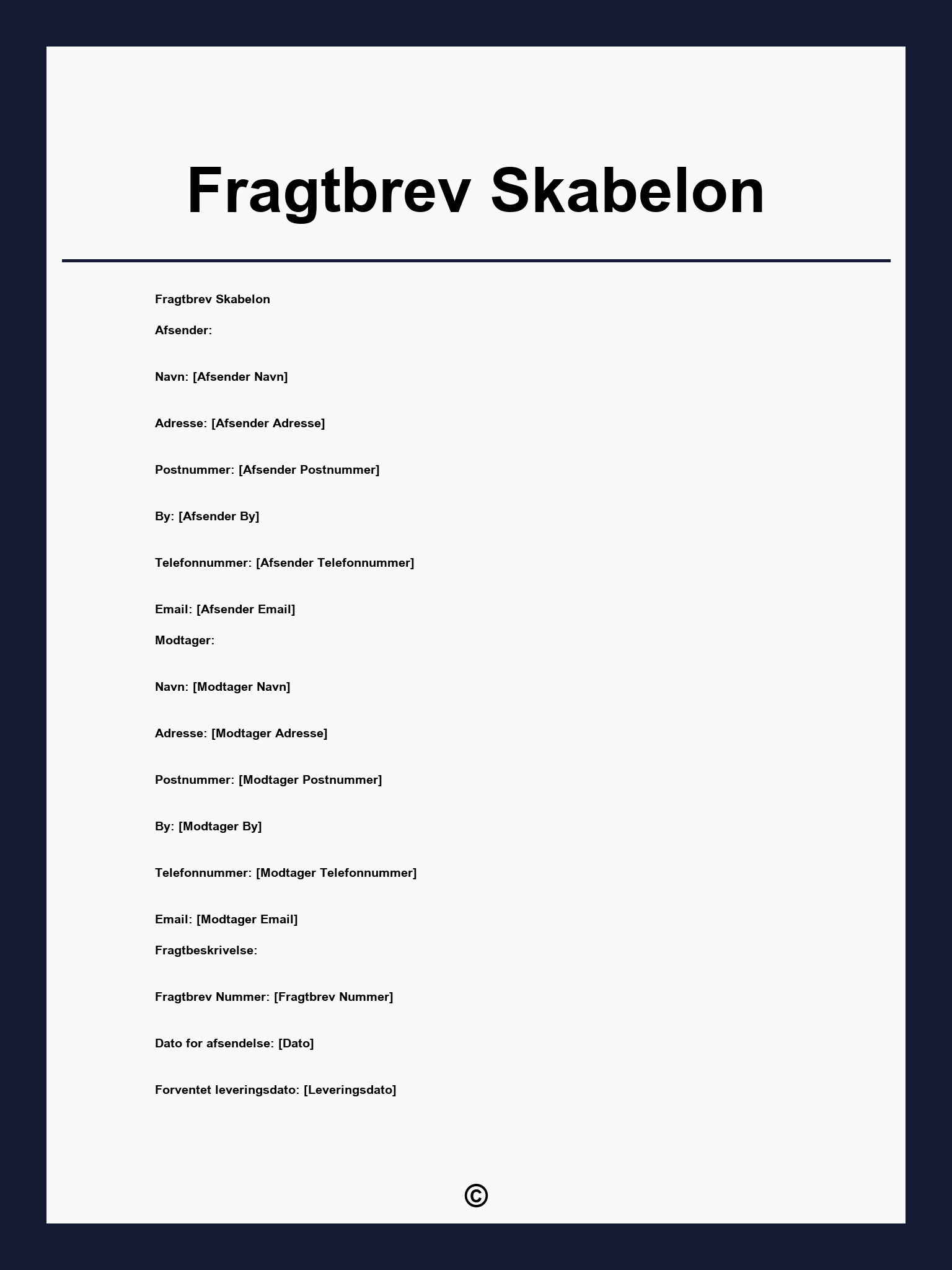 Fragtbrev Skabelon