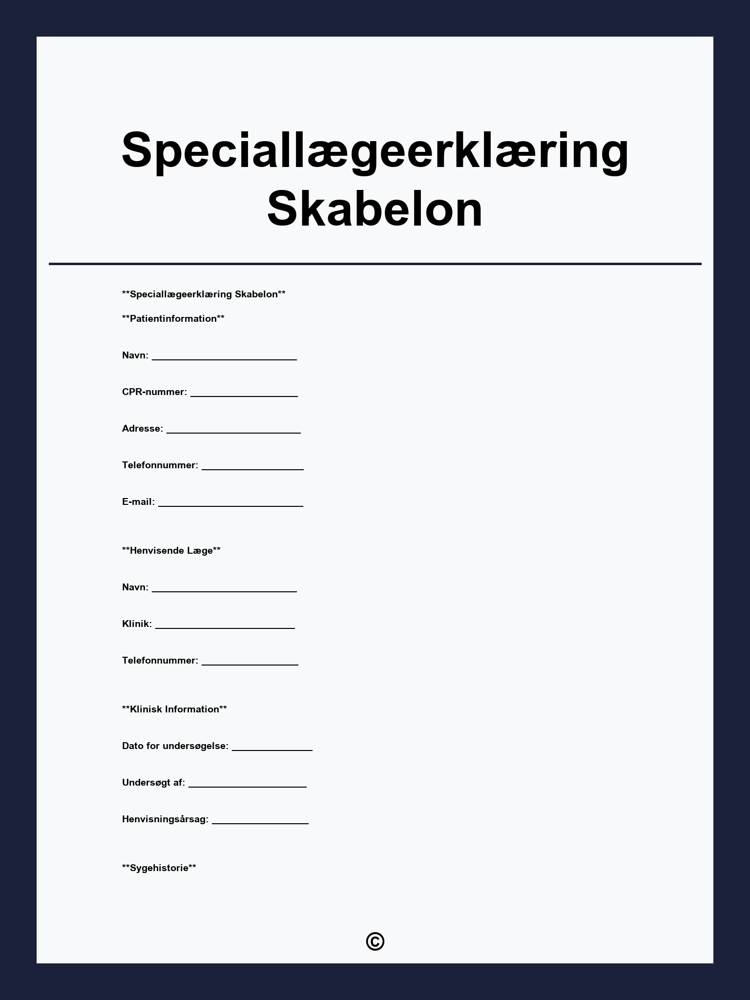 Speciallægeerklæring Skabelon